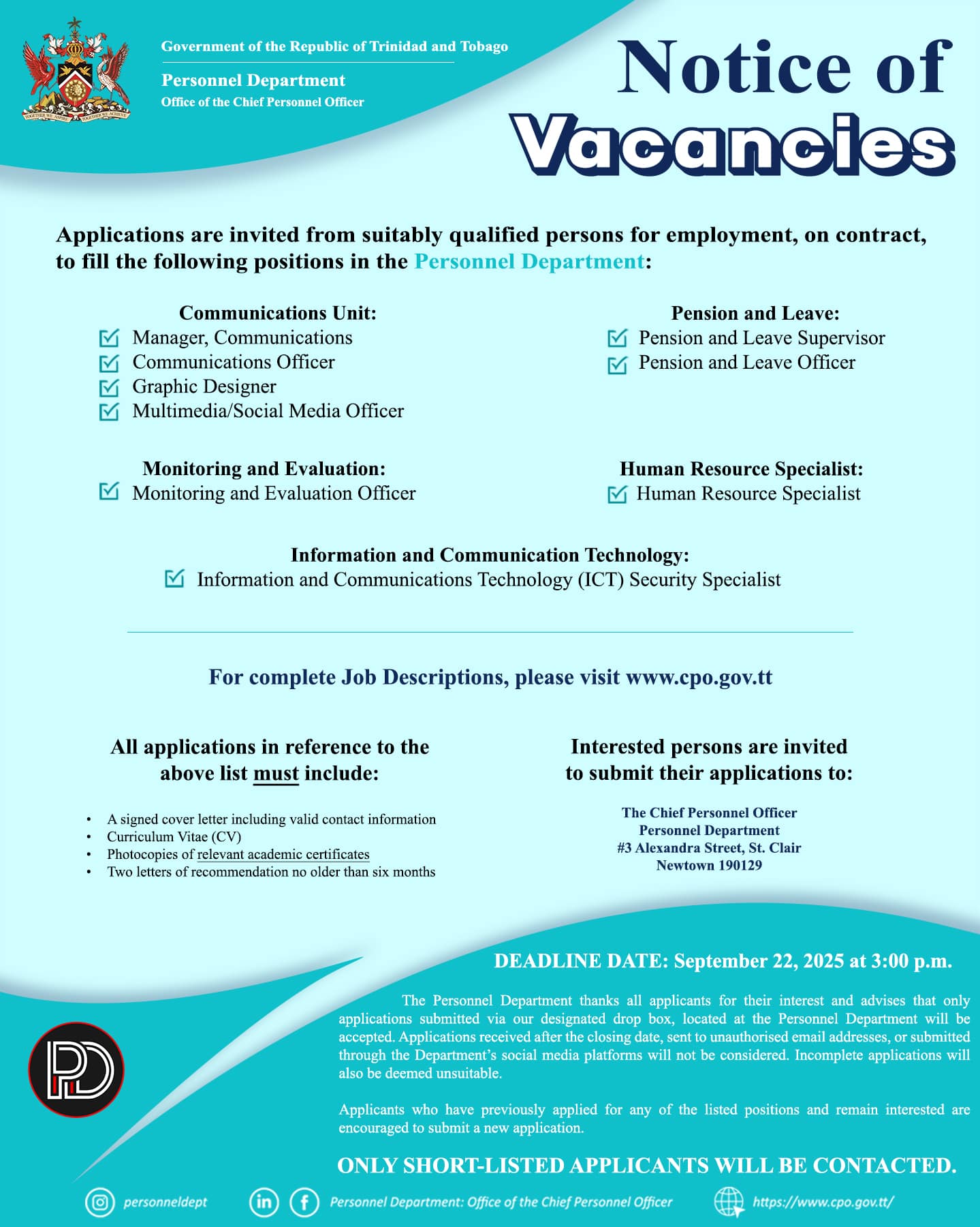 Notice of 9 Vacancies in the Personnel Department. Visit www.cpo.gov.tt for complete job descriptions